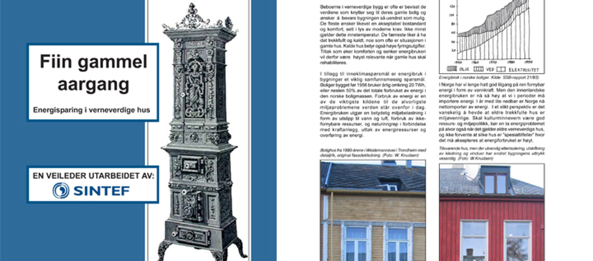 Fiin gammel aargang - energisparing i verneverdige hus